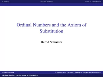 Ordinal Numbers and the Axiom of  Substitution  Bernd Schr  oder  logo1  Bernd Schr  oder
