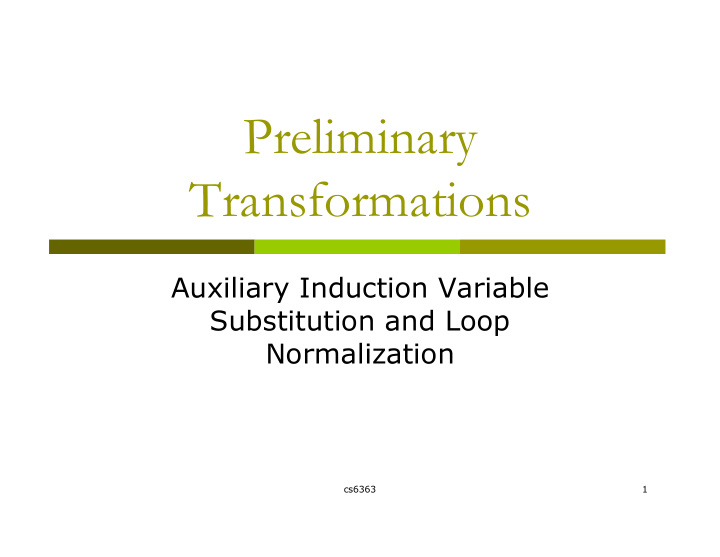 preliminary transformations