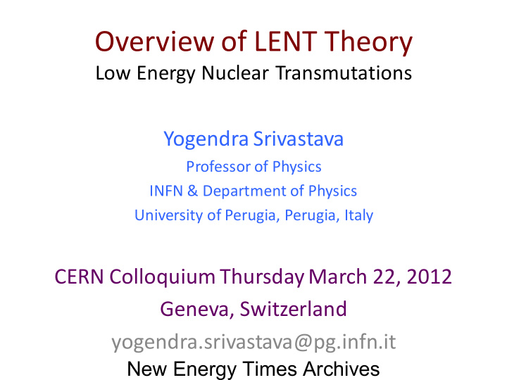 overview of lent theory