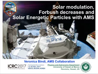 Monthly Proton Flux  Veronica Bindi, AMS Collaboration Physics and Astronomy Department University