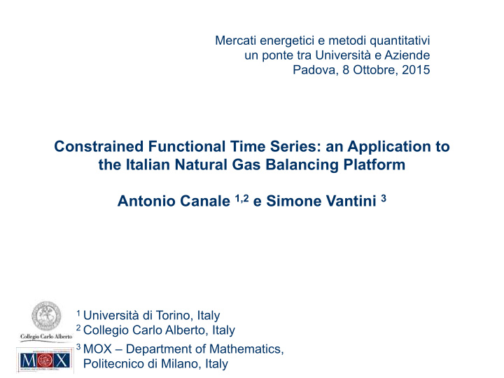 constrained functional time series an application to the