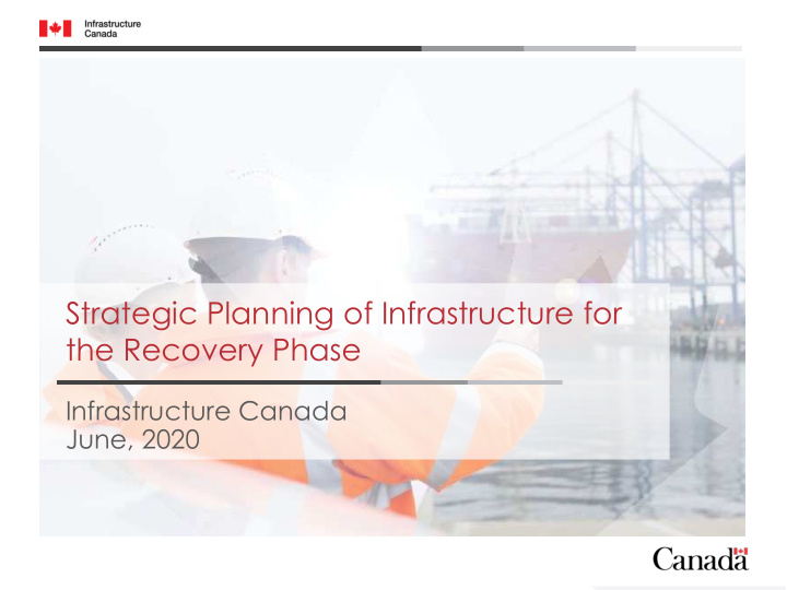 strategic planning of infrastructure for the recovery