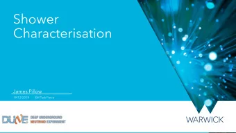 Shower  Characterisation  James Pillow  19/12/2019  EM Task Force  Events  MC events from