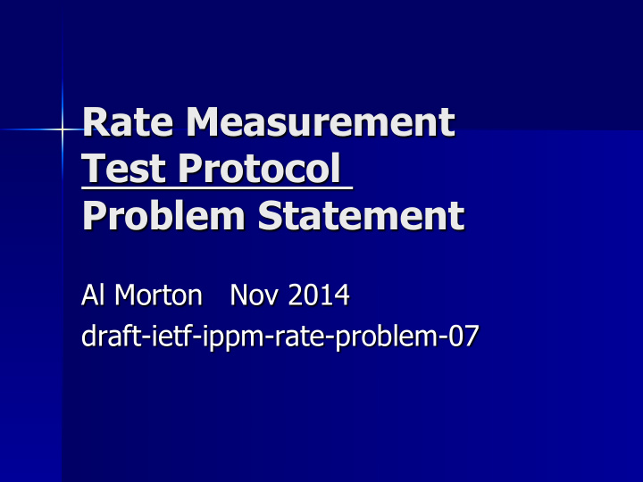 rate measurement test protocol problem statement