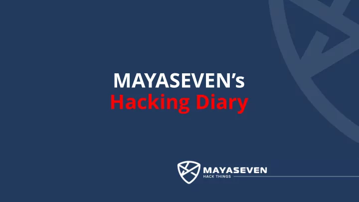 mayaseven s