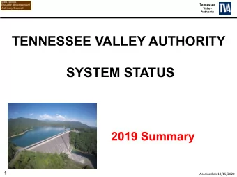 TENNESSEE VALLEY AUTHORITY  SYSTEM STATUS  2019 Summary  1  Accessed on 10/15/2020  Tennessee