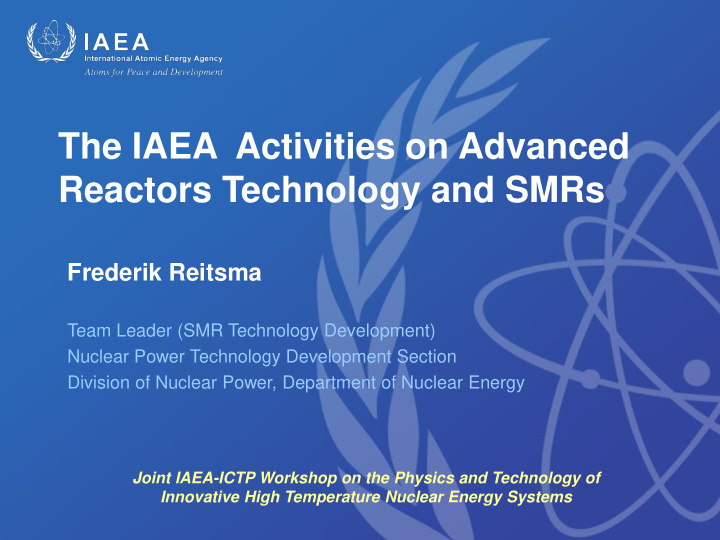 the iaea activities on advanced reactors technology and
