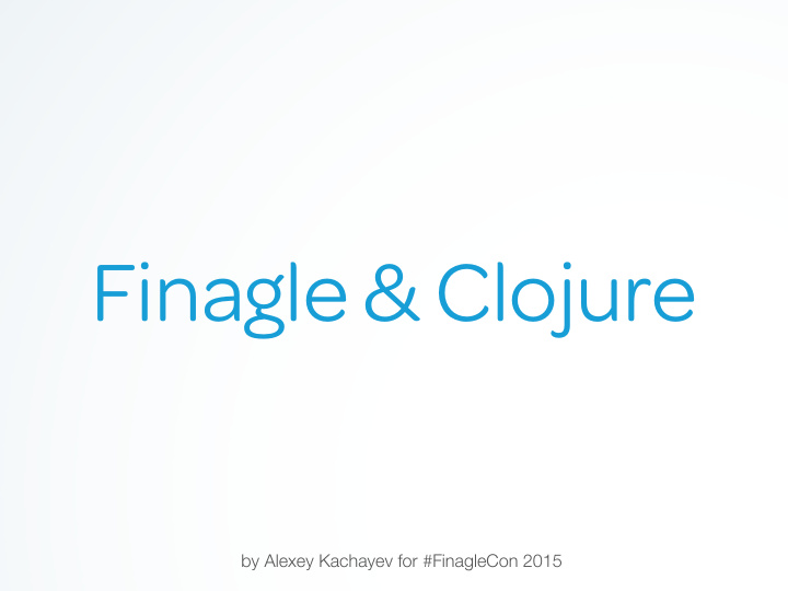 finagle clojure