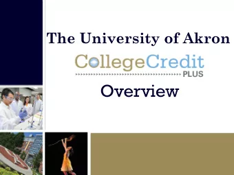 Overview  What is the College Credit Plus Program?  The College Credit Plus Program was created