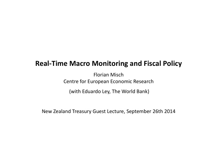 real time macro monitoring and fiscal policy