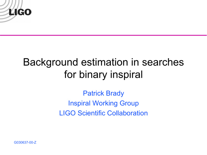 background estimation in searches for binary inspiral