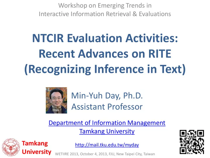 ntcir evaluation activities recent advances on rite