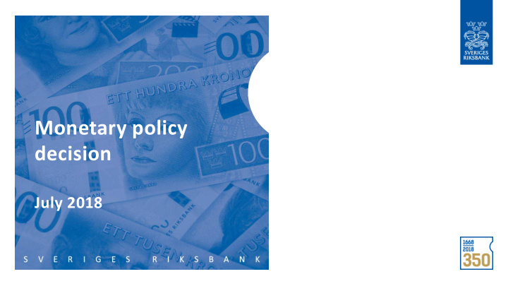 monetary policy decision