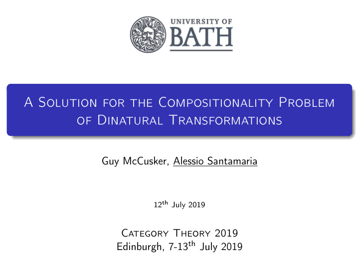 a solution for the compositionality problem of dinatural