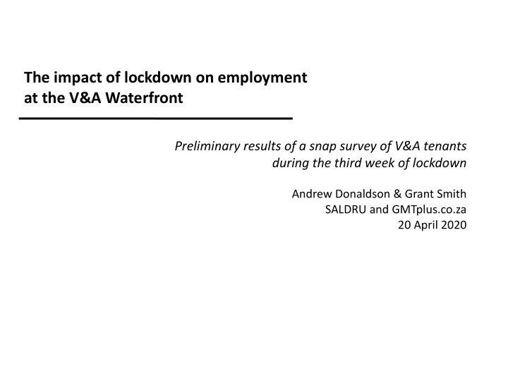 the impact of lockdown on employment at the v a waterfront