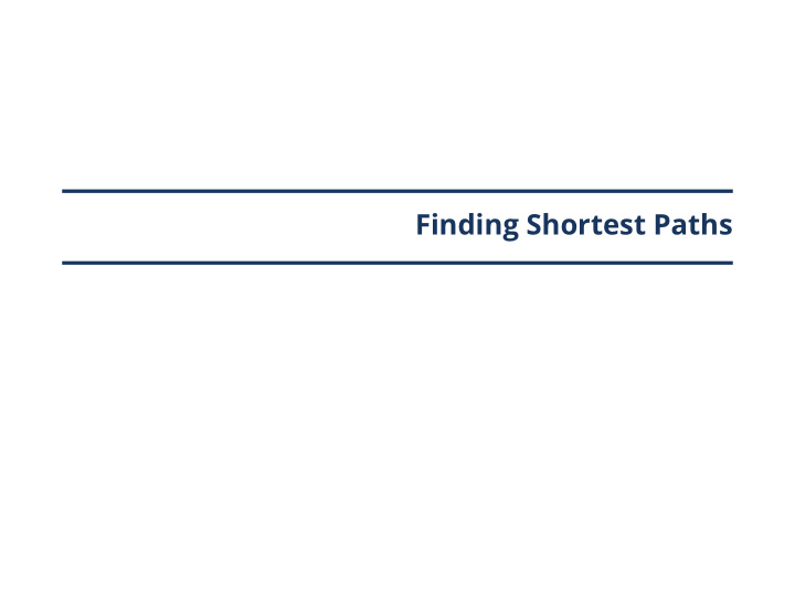 finding shortest paths shortest path problem shortest