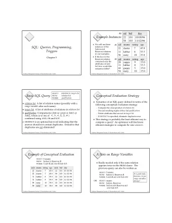 Example Instances  22  101  10/10/96  58  103  11/12/96  We will use these  sid  sname  rating