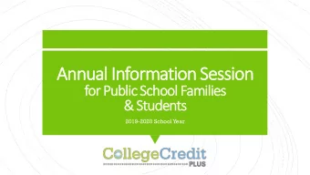 Annual Information Session  for Public School Families  &amp;  &amp; Students  2019-2020 School