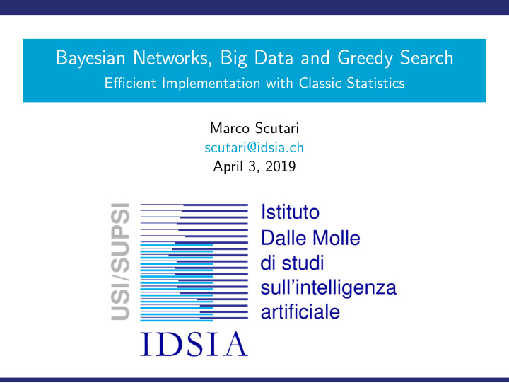 bayesian networks big data and greedy search