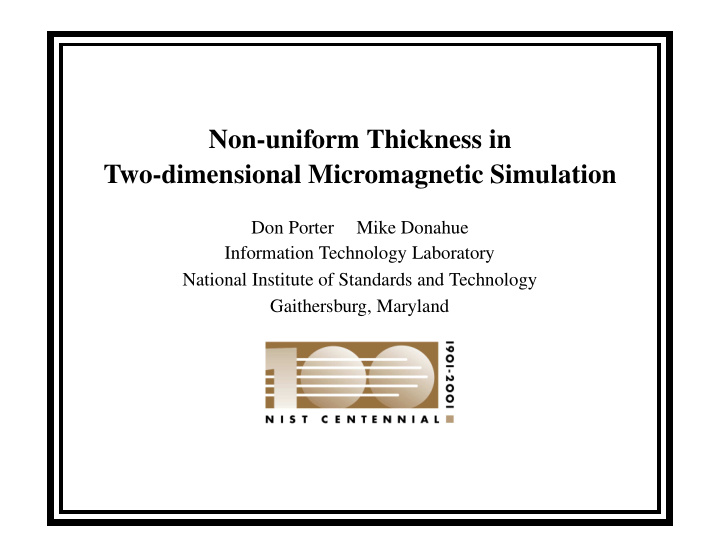 non uniform thickness in two dimensional micromagnetic