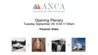 Opening Plenary  Tuesday September 29, 9:30-11:00am  Presenter Slides Moderator: Kate Fish - ANCA