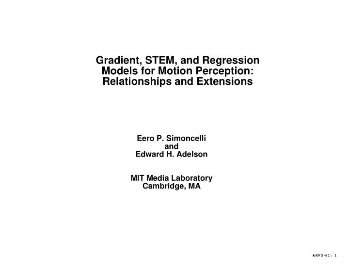 gradient stem and regression models for motion perception