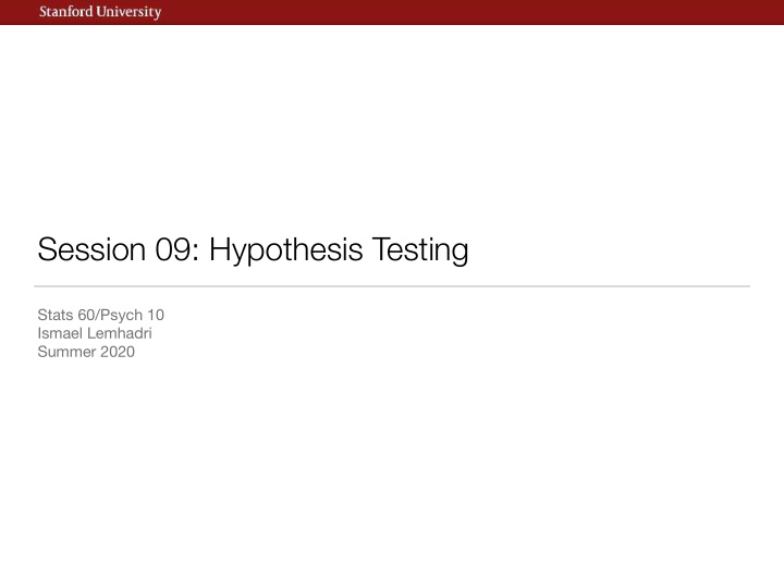 session 09 hypothesis testing