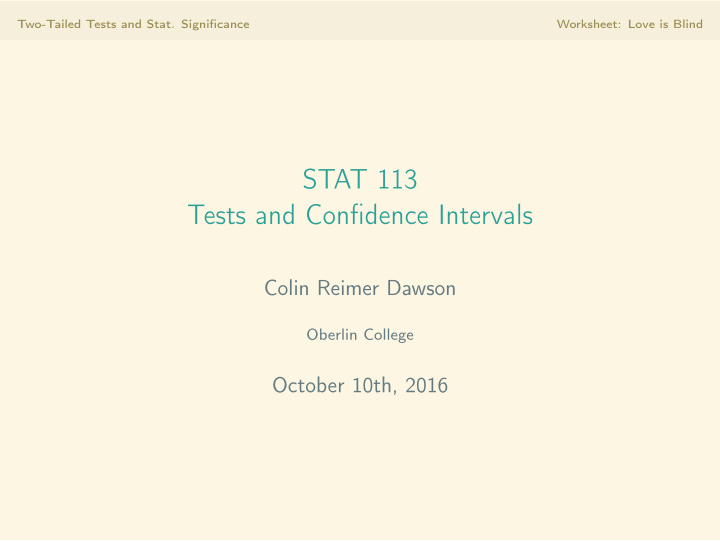 stat 113 tests and confidence intervals