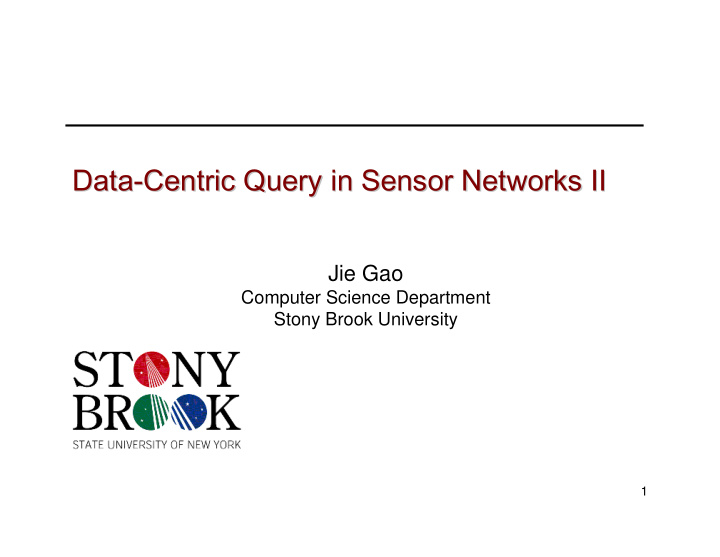 data centric query in sensor networks ii centric query in