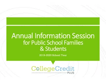 An  Annual In  Infor  ormation  on S  Ses  ession  on  fo  for Public School Families  &amp; Studen