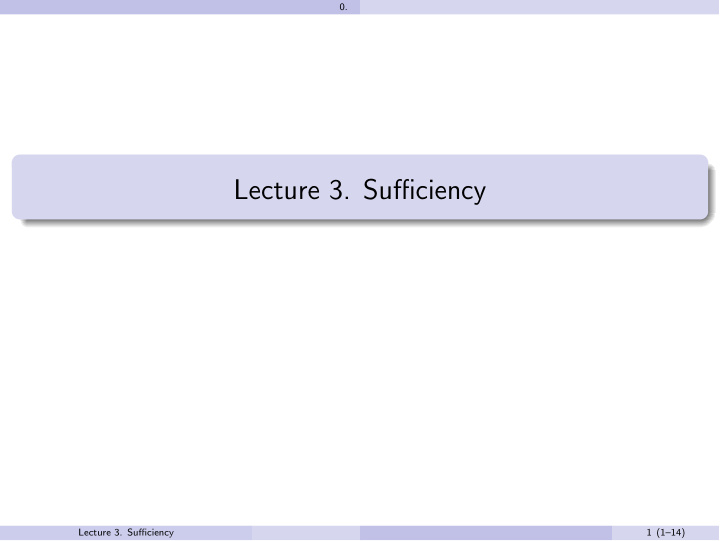 lecture 3 su ffi ciency