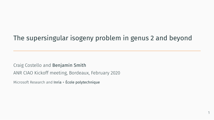 the supersingular isogeny problem in genus 2 and beyond