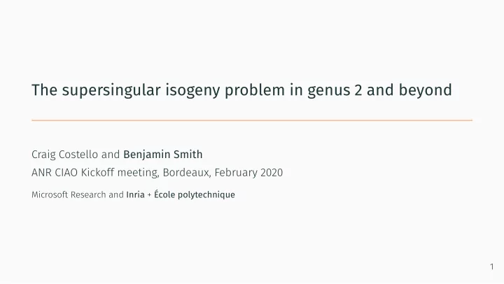 the supersingular isogeny problem in genus 2 and beyond