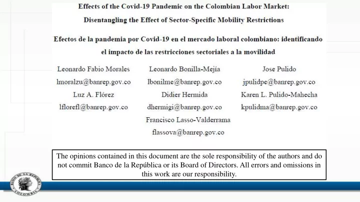 the opinions contained in this document are the sole