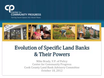 Evo  volu  lution o  of Speci  cific L  Land  nd B  Bank  nks  &amp; The  heir P  Powers  Mike