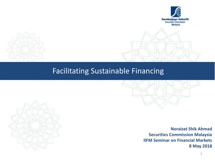 facilitating sustainable financing