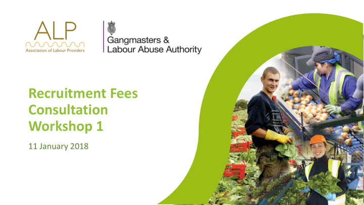 recruitment fees consultation workshop 1