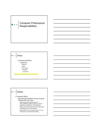 Computer Professional  Responsibilities  Ethics  Professional Ethics  Categories: