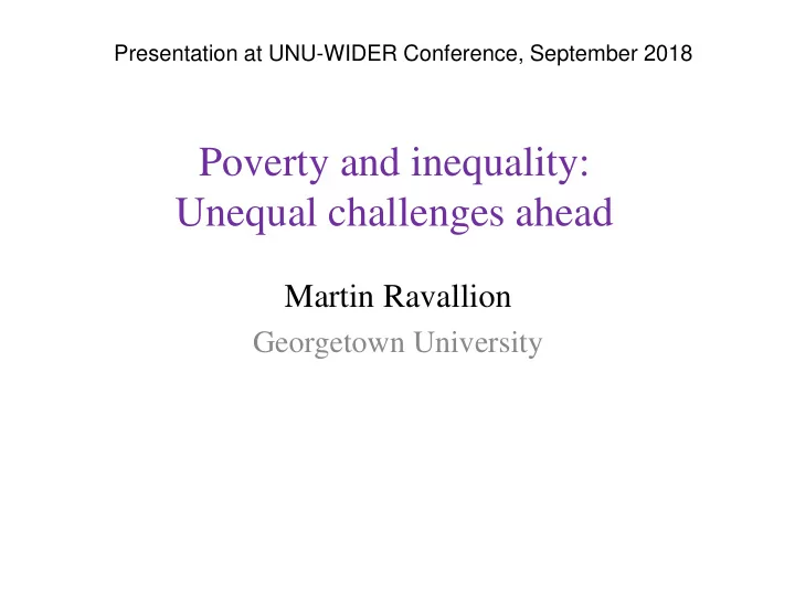 unequal challenges ahead