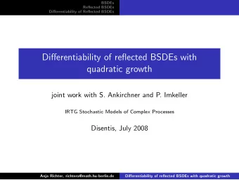 Differentiability of reflected BSDEs with  quadratic growth  joint work with S. Ankirchner and P.