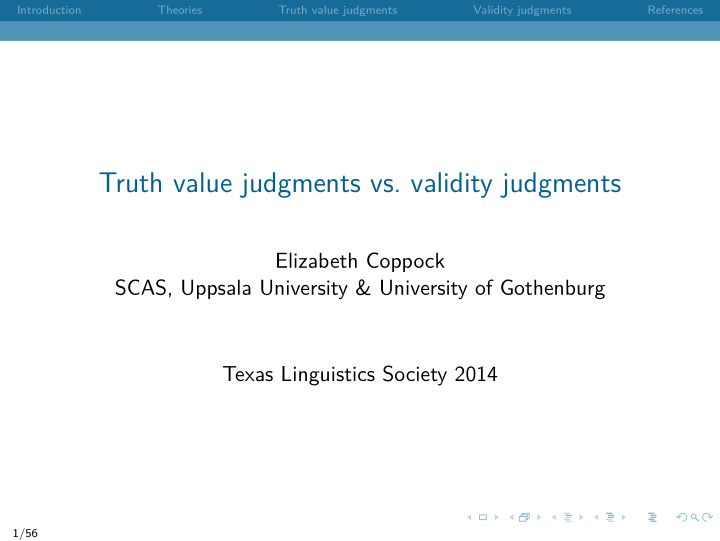 truth value judgments vs validity judgments