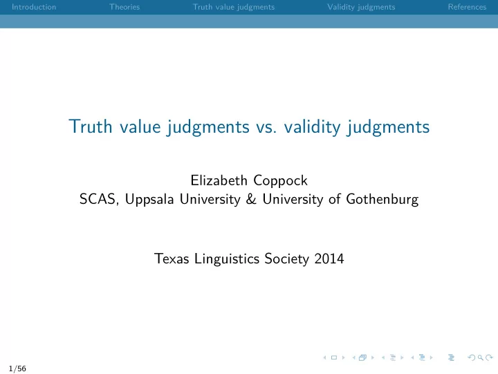 truth value judgments vs validity judgments