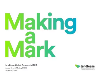 Lendlease Global Commercial REIT  Annual General Meeting FY2020  26 October 2020  Important Notice