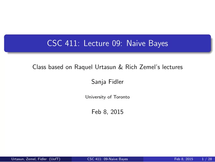 csc 411 lecture 09 naive bayes