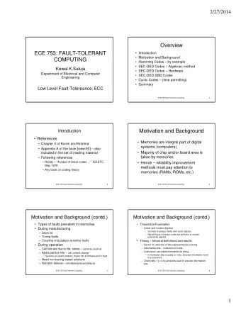 Overview  ECE 753: FAULT-TOLERANT   Introduction   Motivation and Background  COMPUTING