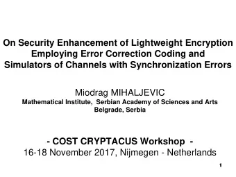 On Security Enhancement of Lightweight Encryption  Employing Error Correction Coding and
