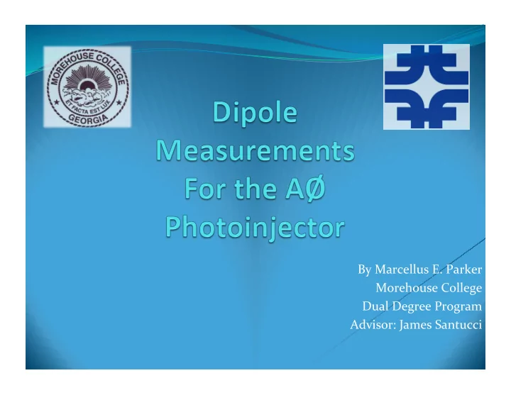 by marcellus e parker morehouse college dual degree