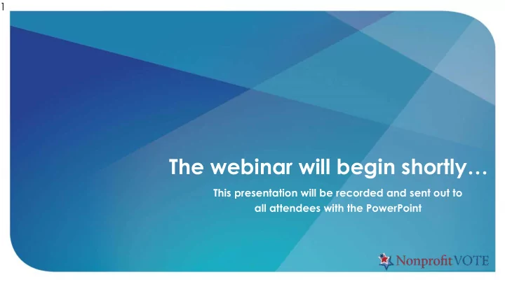 the webinar will begin shortly