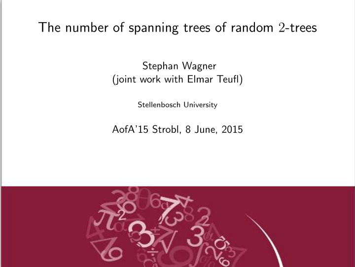 the number of spanning trees of random 2 trees