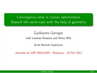 Convergence rates in convex optimization  Beyond the worst-case with the help of geometry